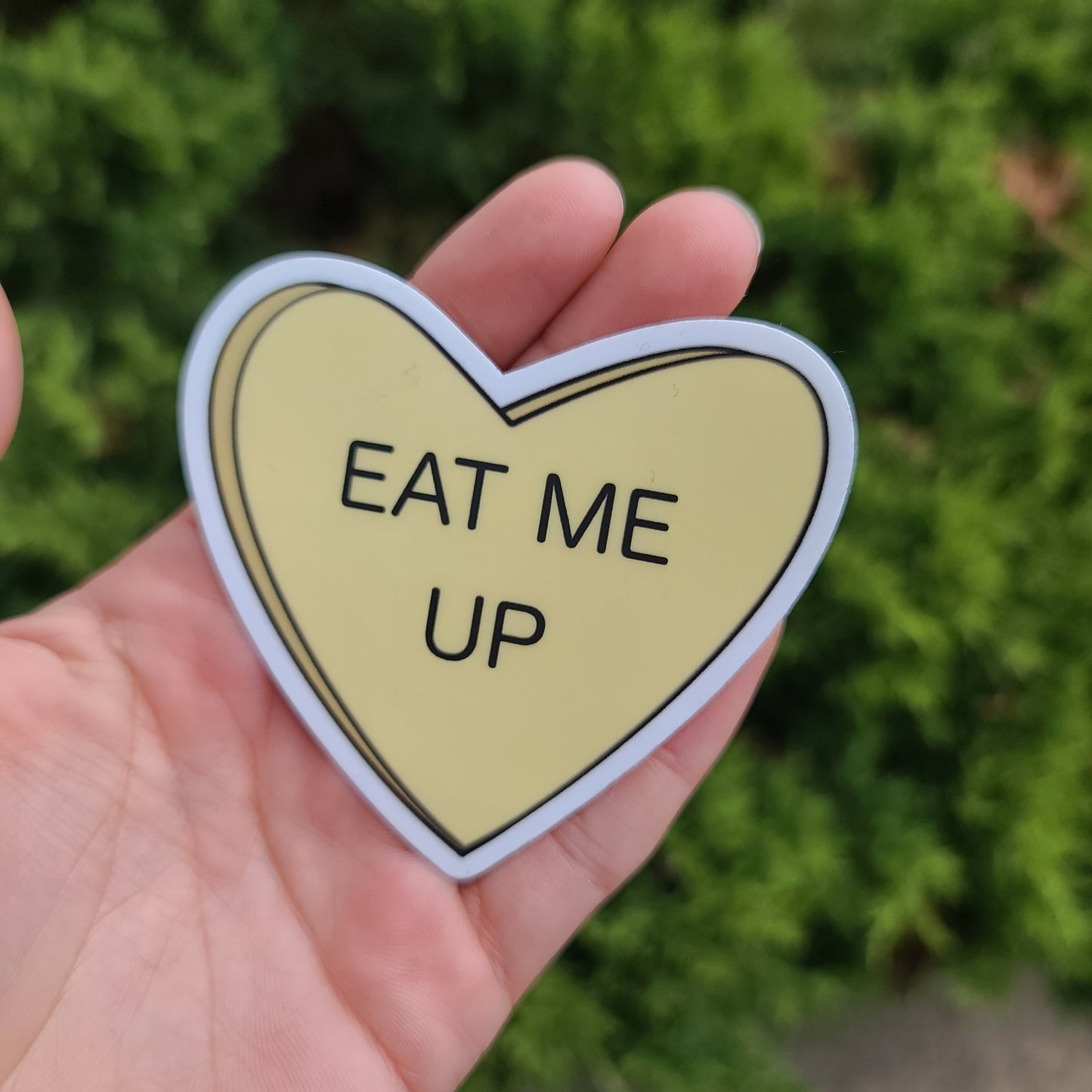 Eat Me Up Sticker